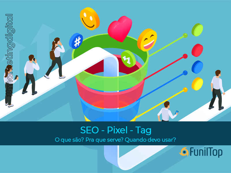 SEO - Pixel - Tag - FunilTop